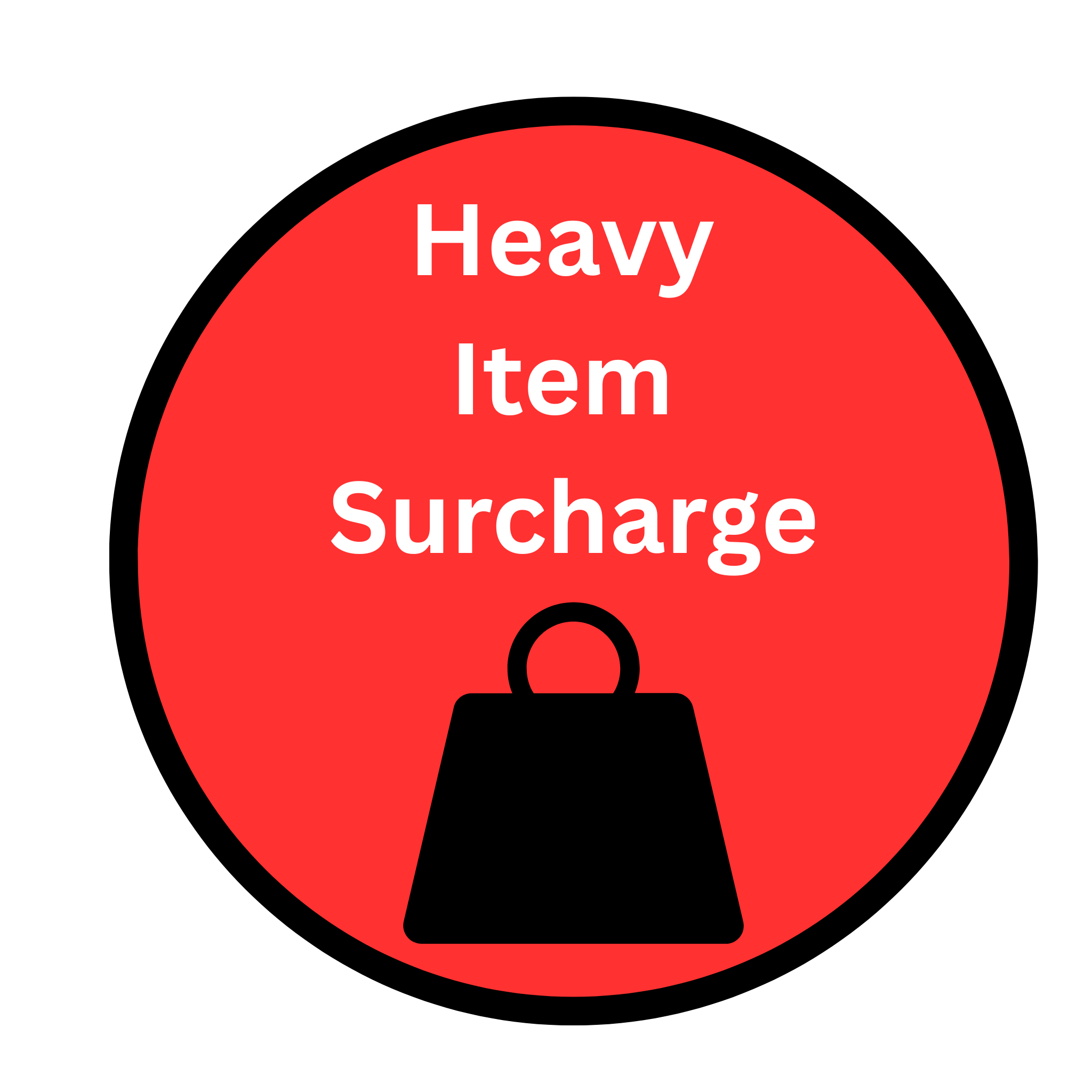 £5 Heavy Item Surcharge