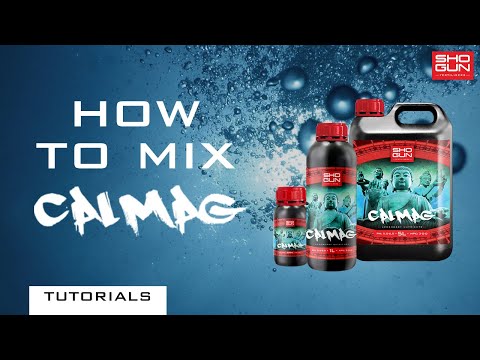 How to mix Calmag